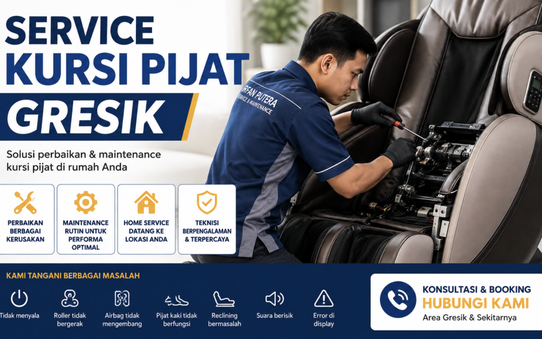 Service Kursi Pijat Gresik